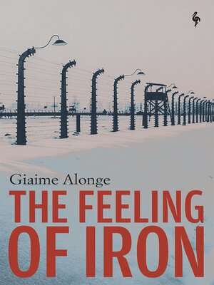 cover image of The Feeling of Iron